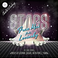 Frau Mai & Lovinsky - Stars (Kid Goodman Remix)