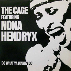 The Cage Featuring Nona Hendryx - Do What Ya Wanna Do (Dub Version) [1982 USA]