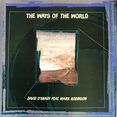2 The Ways Of The World
