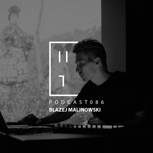 Blazej Malinowski - HATE Podcast 086