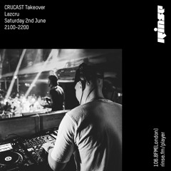 Crucast Takeover: Lazcru - 2nd June 2018
