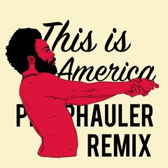 Childish Gambino -This Is-America (Phil Phauler Remix)