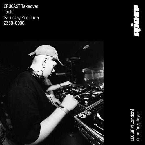 Crucast Takeover: Tsuki - 2nd June 2018