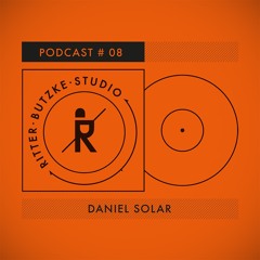 Ritter Butzke Studio Podcast #08