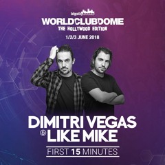 DIMITRI VEGAS & LIKE MIKE - LIVE @World Club Dome 2018 (First 15 Minutes)MORE SETS IN DESCRIPTION!