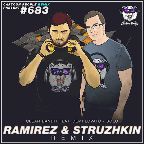 Clean Bandit feat. Demi Lovato - Solo (Ramirez & Struzhkin Remix) (Radio Edit)