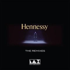 Hennessy (Cephas Remix)