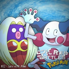 Jynx vs Mr. Mime. Epic Rap Battles of Pokemon #12.