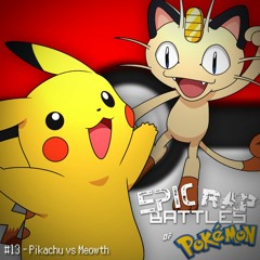 Pikachu vs Meowth. Epic Rap Battles of Pokemon #13.