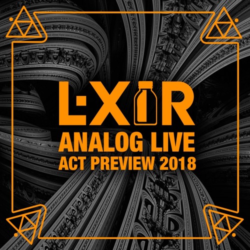 L - Xir Analog Live - Act Promo Extract 2018