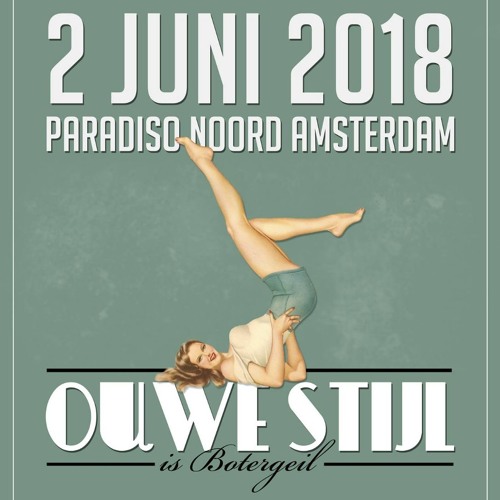 Faniac & Apac - Ouwe Stijl is Botergeil (02 - 06 - 2018)