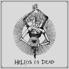 HELIOS IS DEAD / HARDCORE MADNESS #6 ON TOXIC SICKNESS / JUNE / 2018
