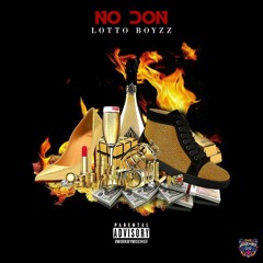 Lotto Boyzz - No Don (Jason Imanuel Bootleg - DJ i-Tek Extended Edit)