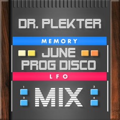 Dr. Plekter - June Prog Disco MIX