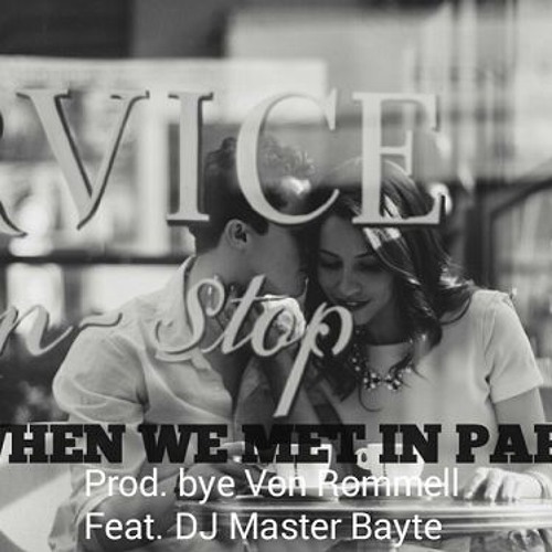 When We First Met In Paris