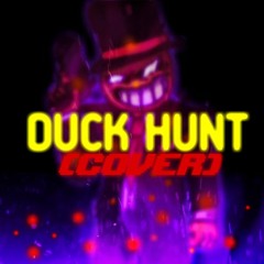 Sudden Storms - DUCK HUNT (Cover)