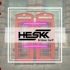Heskk - Cracked Soul [8K EP]