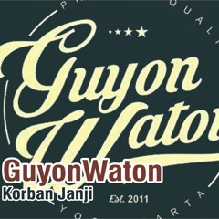 Guyon Waton - Korban Janji 2018