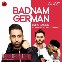 Badnam German | Mankirt Aulakh | EO | Imran Khan | Mist | Mo Stack | Punjabi Remix *FREE DOWNLOAD*