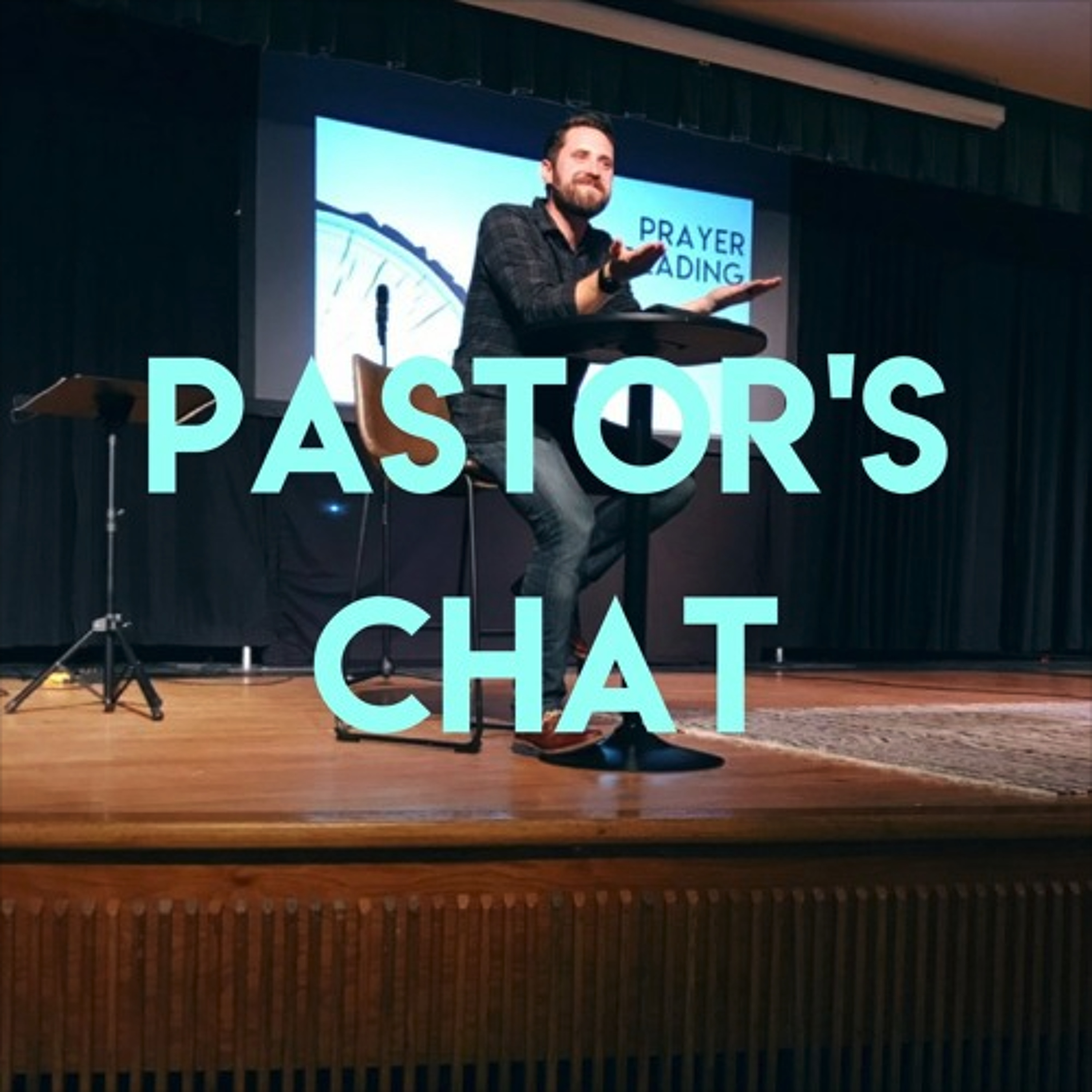 Pastor's Chat - June 3rd, 2018 episode artwork