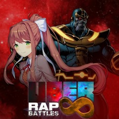 Monika vs Thanos - Uber Rap Battles Infinite