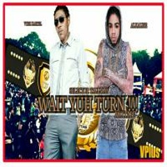 Wait Your Turn!! Mixtape