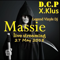 Massie @ Live streaming May 2018