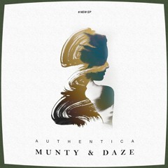 Munty & Daze  - Contoir -Authentica EP