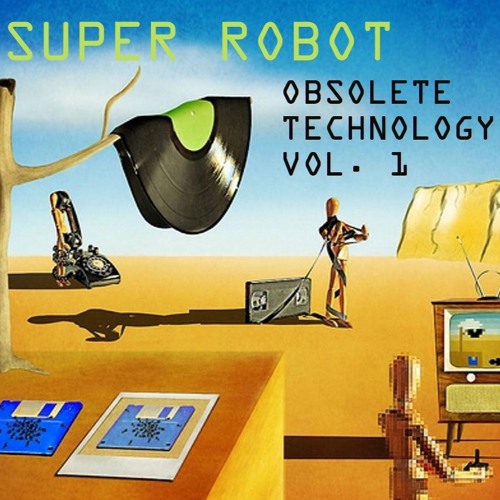 SUPER ROBOT-Obsolete