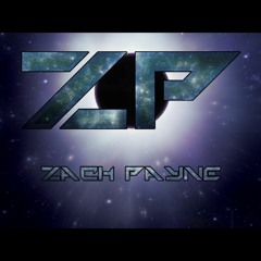 ZachPayne - Universum (2012 Re-edit [WIP])