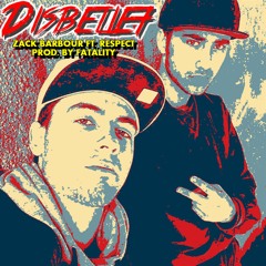 Disbelief ft. Respect prod. by Yungslive