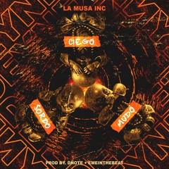 Deynez - Ciego Sordo Mudo (Prod. Dnote & Emeinthebeats)