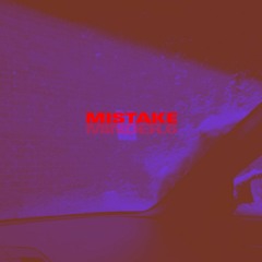 Mistake