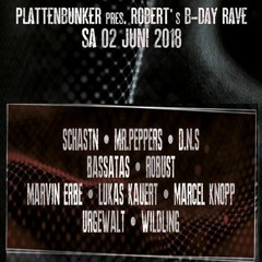 URGEWALT @ PLATTENBUNKER pres. Robert's B-Day Rave - 02.06.2018 - Elektroküche Köln