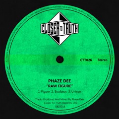 [CTT026] PHAZE DEE - RAW FIGURE EP