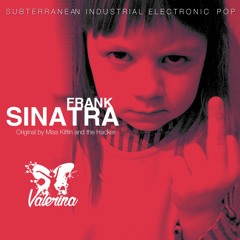 Frank Sinatra (Original by Miss Kittin and the Hacker)