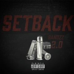 BANDZZ 2.0 SETBACK