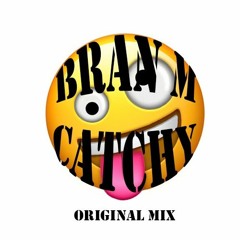Bran M - Catchy (Original Mix)