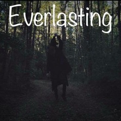 Everlasting (full version)