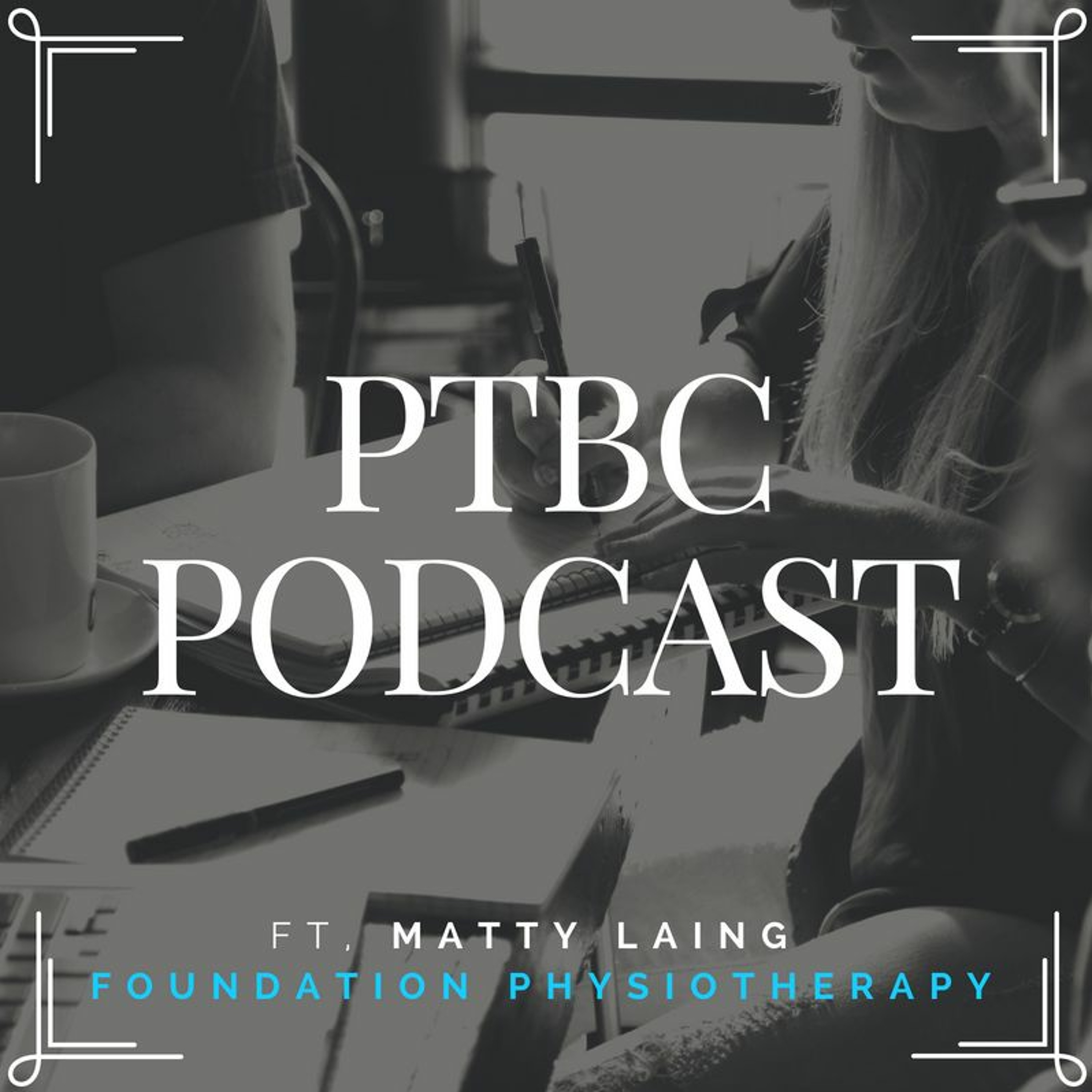 PTBC Podcast