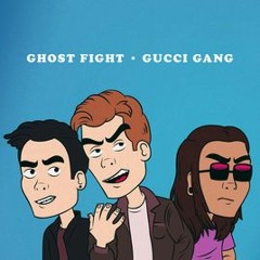 Gucci Gang - Ghost Fight