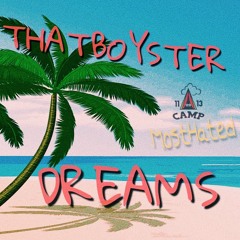 thatboyster - Dreams (prod. absxntmind)