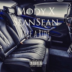 Mody4K & Sean- Take A Ride