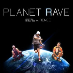 S3RL feat. Renee - Planet Rave ( Delusion Remix ) WIP