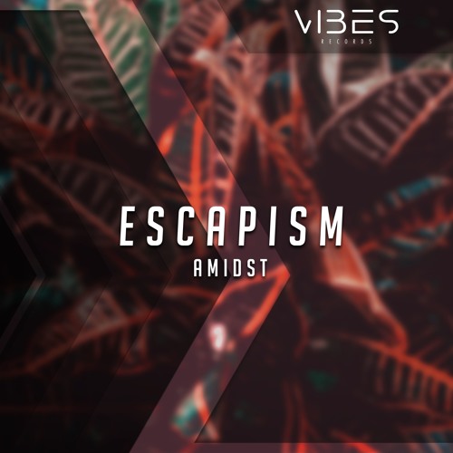 Amidst - Escapism