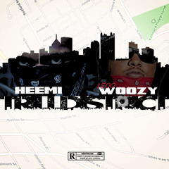 HEEMI x 1800 WOOZY - TRILL DISTRICT PROD. BY JERK