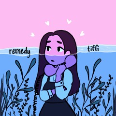remedy (tiffi x city girl)