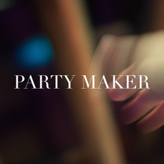 THE HANS- PARTY MAKER (charlie bean remix)