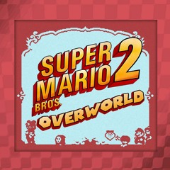 Super Mario Bros. 2 - Overworld (Jazz)
