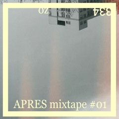 APRES Mixtape#1